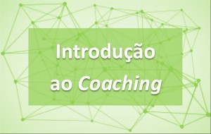 Introdução ao Coaching_Codigassertivo - Consulting &Training