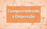 Compreendendo a Depressão_Codigassertivo - Consulting &Training
