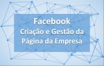 Facebook - Criação e Gestão da Página da Empresa_Codigassertivo - Consulting &Training